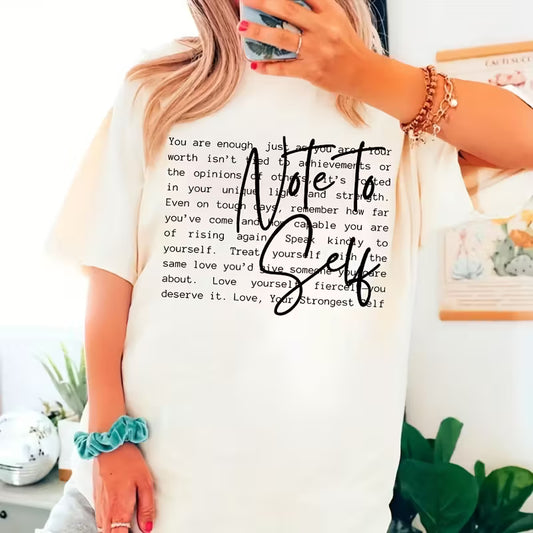 Note to Self” Motivational T-Shirt – Daily Positive Reminder Tee